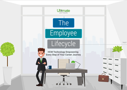 Discover how UltiPro can be there for you and your employees every step of the way throughout the employee lifecycle.