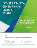 Kelton: Is there really a Generational Divide at Work? Surprising Research on Millennials and Emerging Trends in the U.S. Workforce