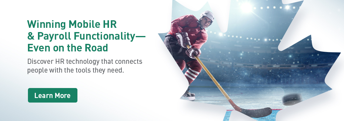 When it comes to human capital management in Canada, we believe technology should work for people not the other way around. When it comes to human capital management in Canada, we believe technology should work for people not the other way around.