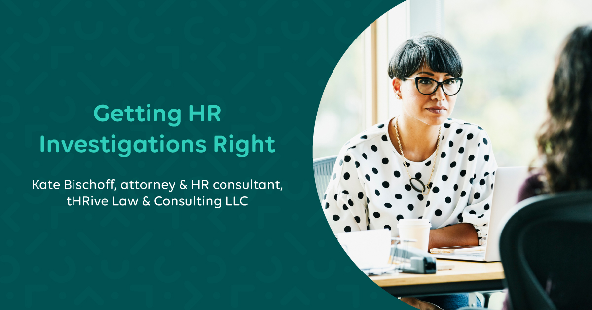 Getting HR Investigations Right UKG