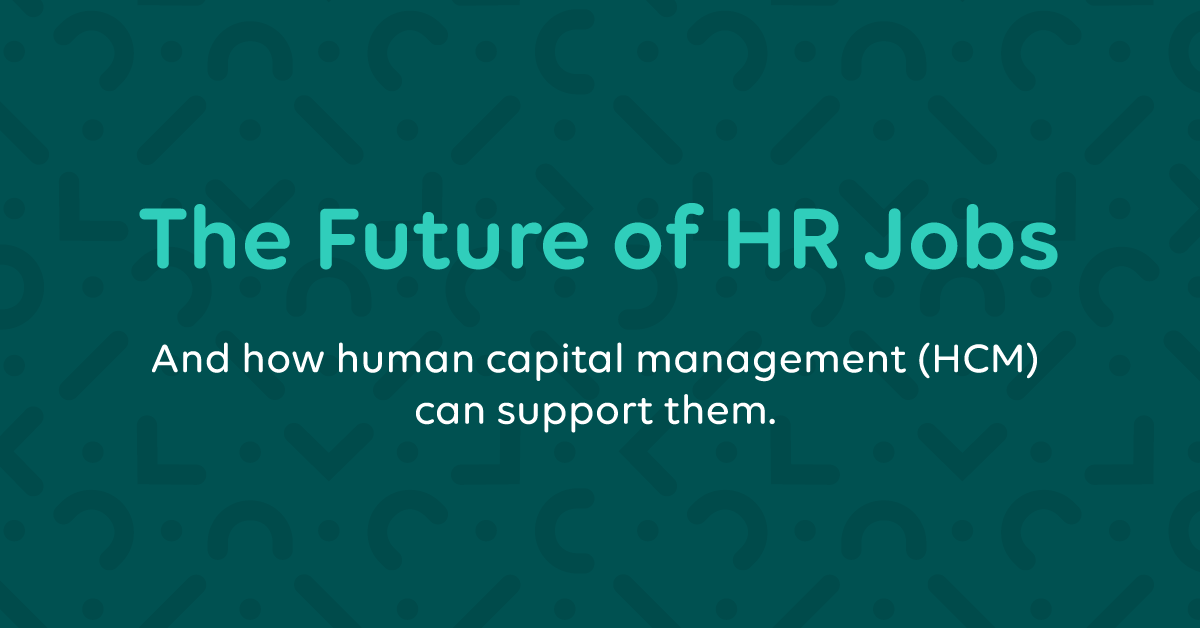 The HR Profession Is Evolving To Meet Tomorrow s Needs