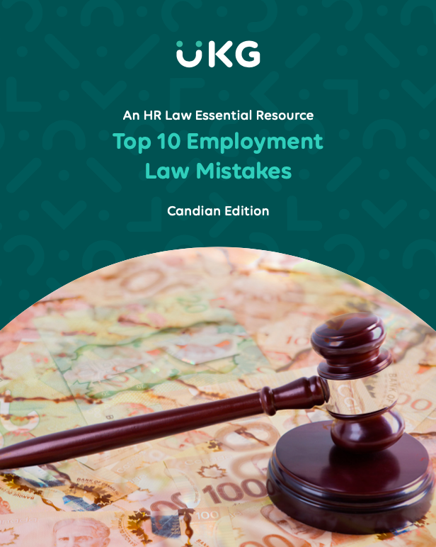 HR Law Essentials: Top 10 Employment Law Mistakes {Canadian edition}